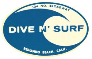 Dive N Surf Redondo Beach