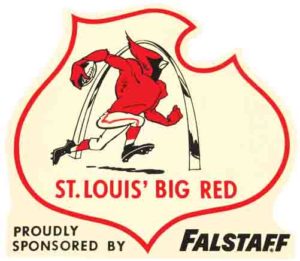 St Louis Cardinals -Falstaff